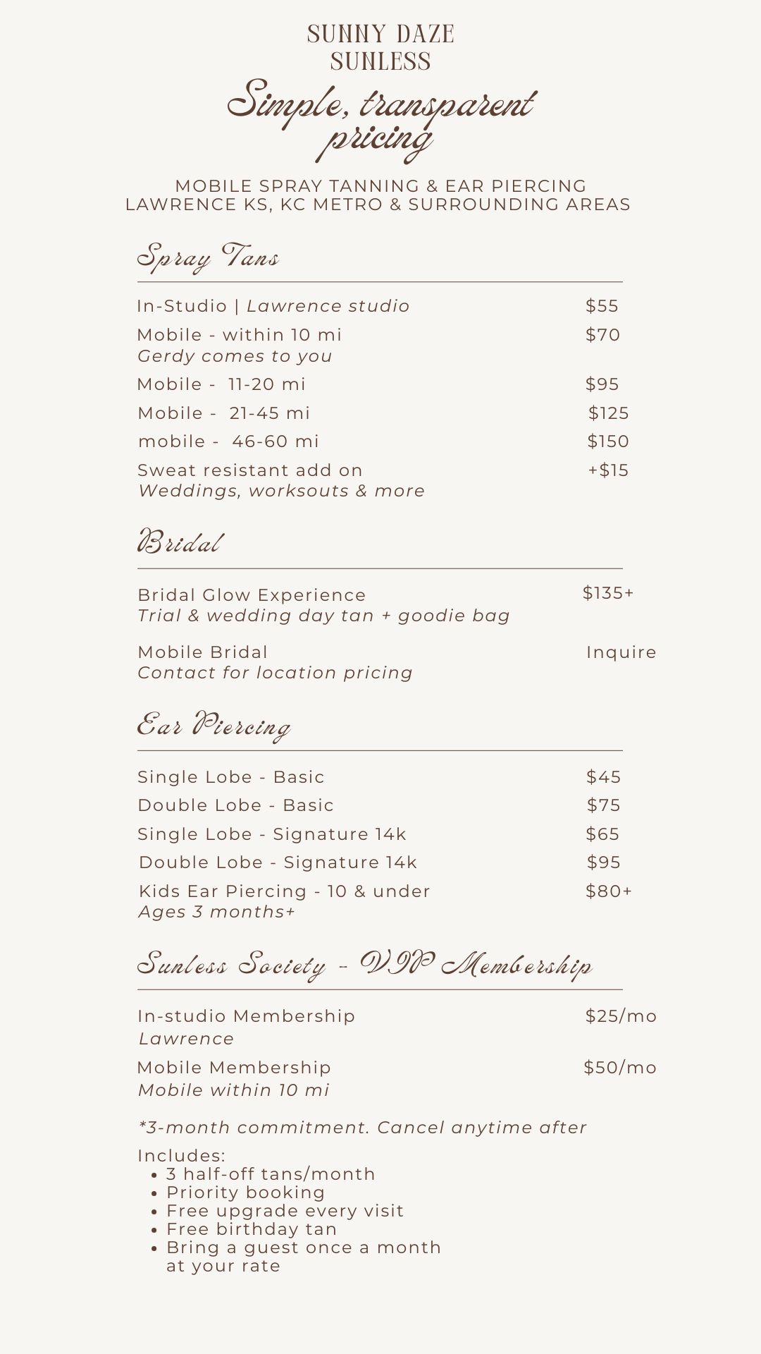 Sunny Daze Sunless price list for spray tans, ear piercing, bridal services, and Sunless Society VIP membership in Lawrence, KS and KC Metro area.